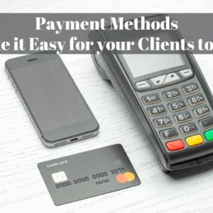 Payment Methods that make getting paid easy.